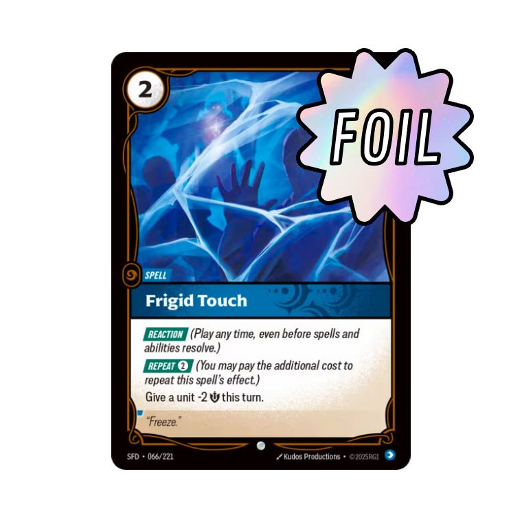 Frigid Touch (SFD - 066) - Cards Beyond