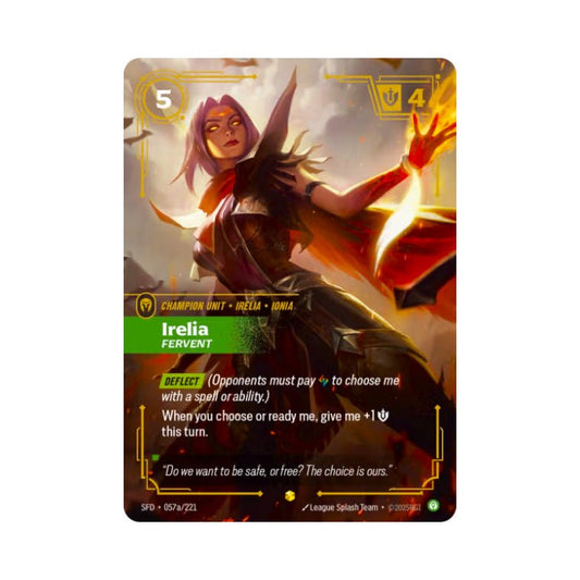Irelia - Fervent (SFD - 057a) - Cards Beyond