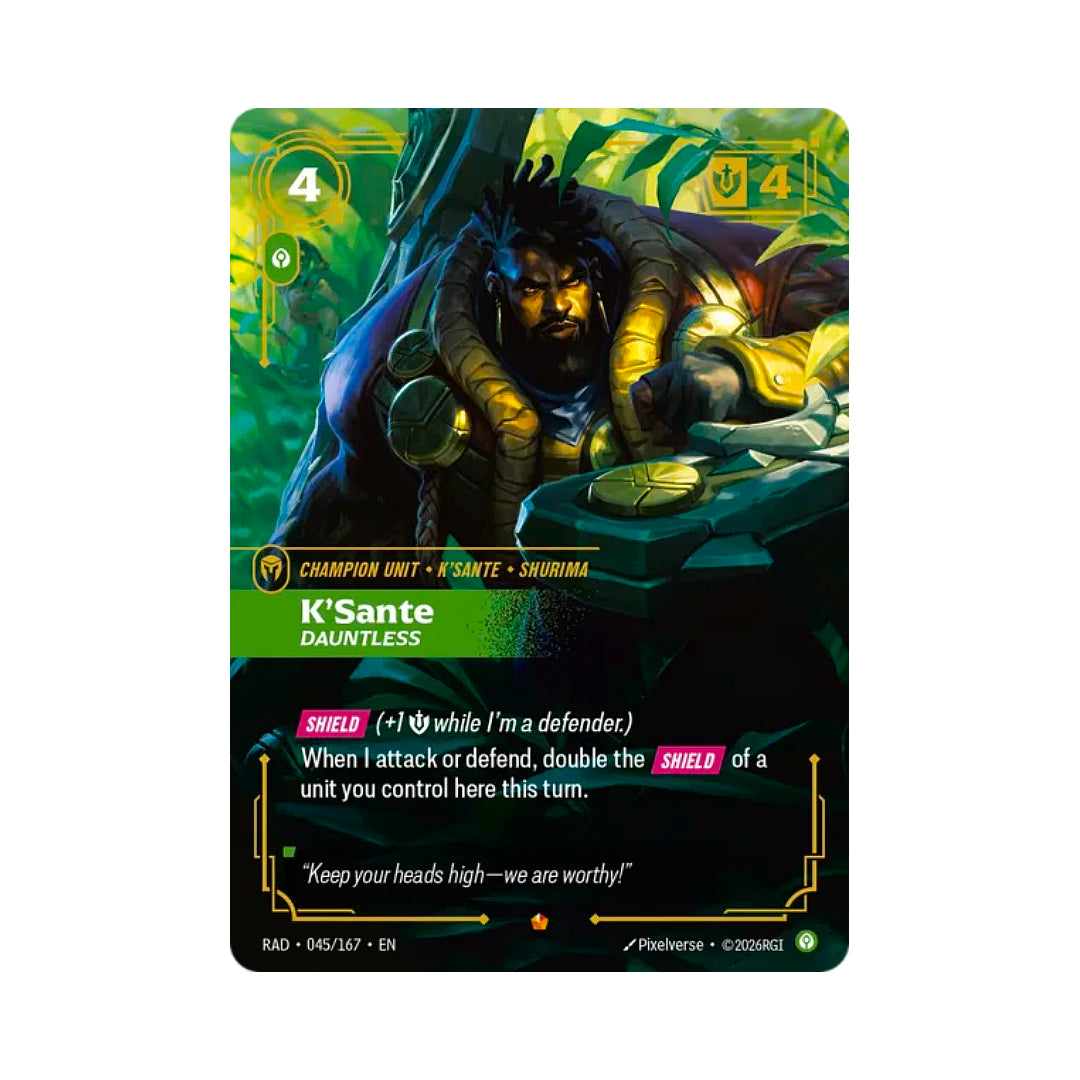 K'Sante - Dauntless (RAD-045)