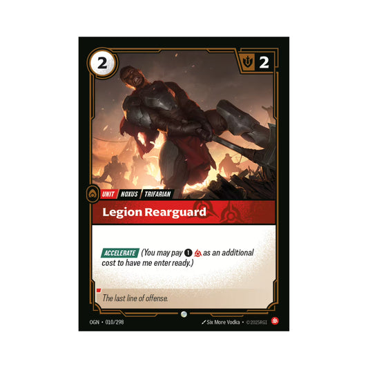 Legion Rearguard (OGN-010)
