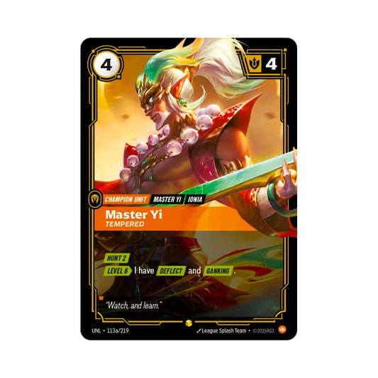 Master Yi - Tempered (UNL - 113a) - Cards Beyond
