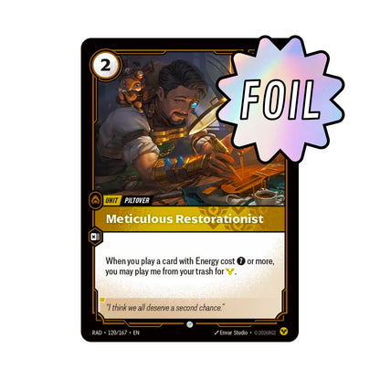 Meticulous Restorationist (RAD-120)