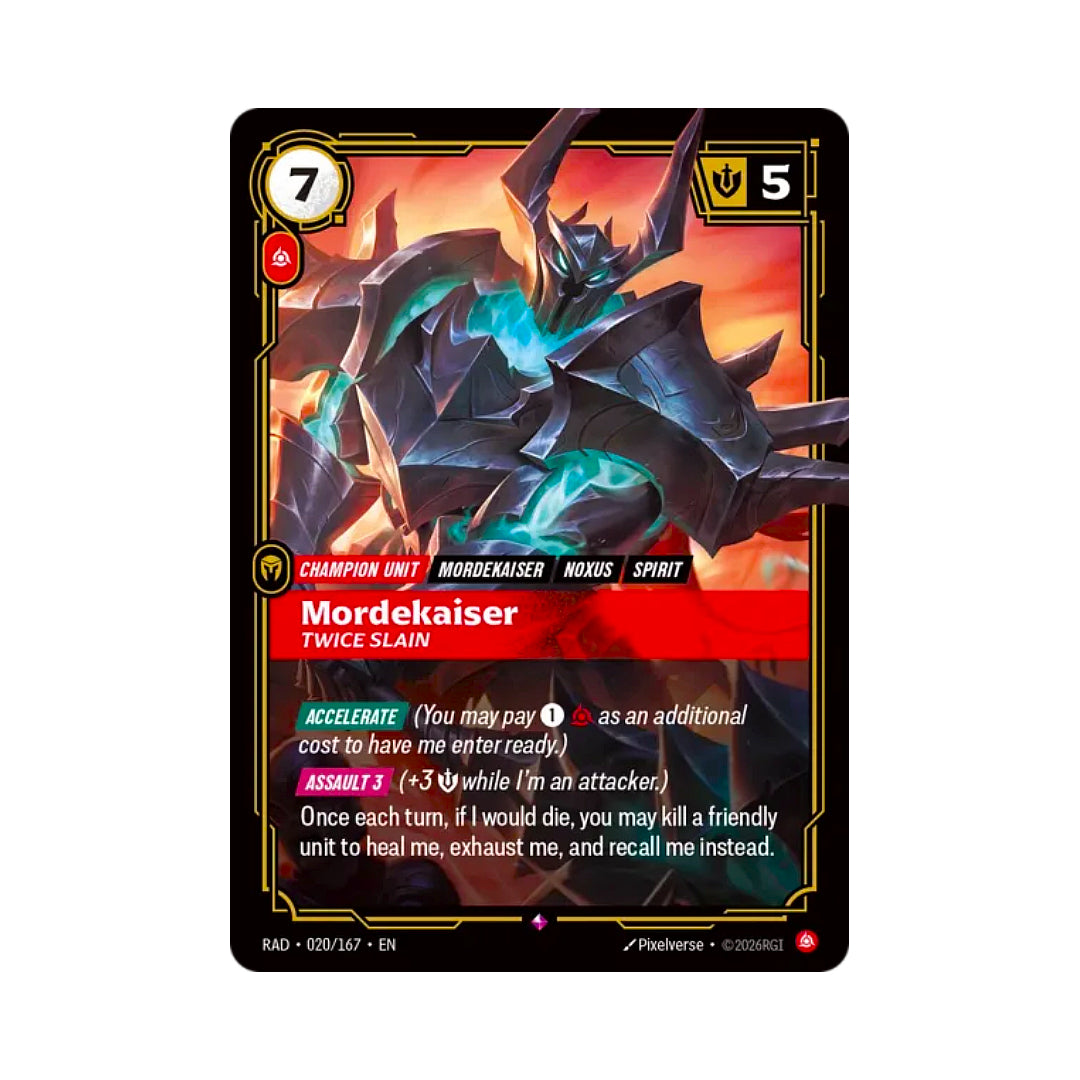 Mordekaiser - Twice Slain (RAD-020)