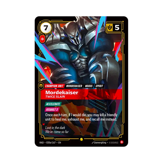 Mordekaiser - Twice Slain (RAD-020a)