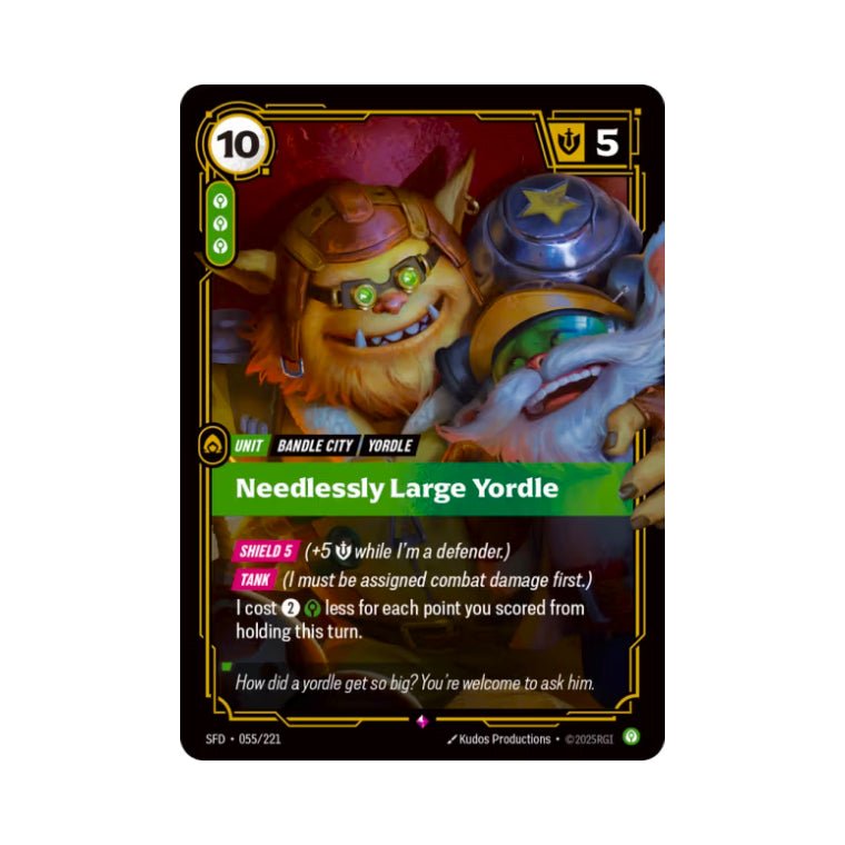 Needlessly Large Yordle (SFD - 055) - Cards Beyond