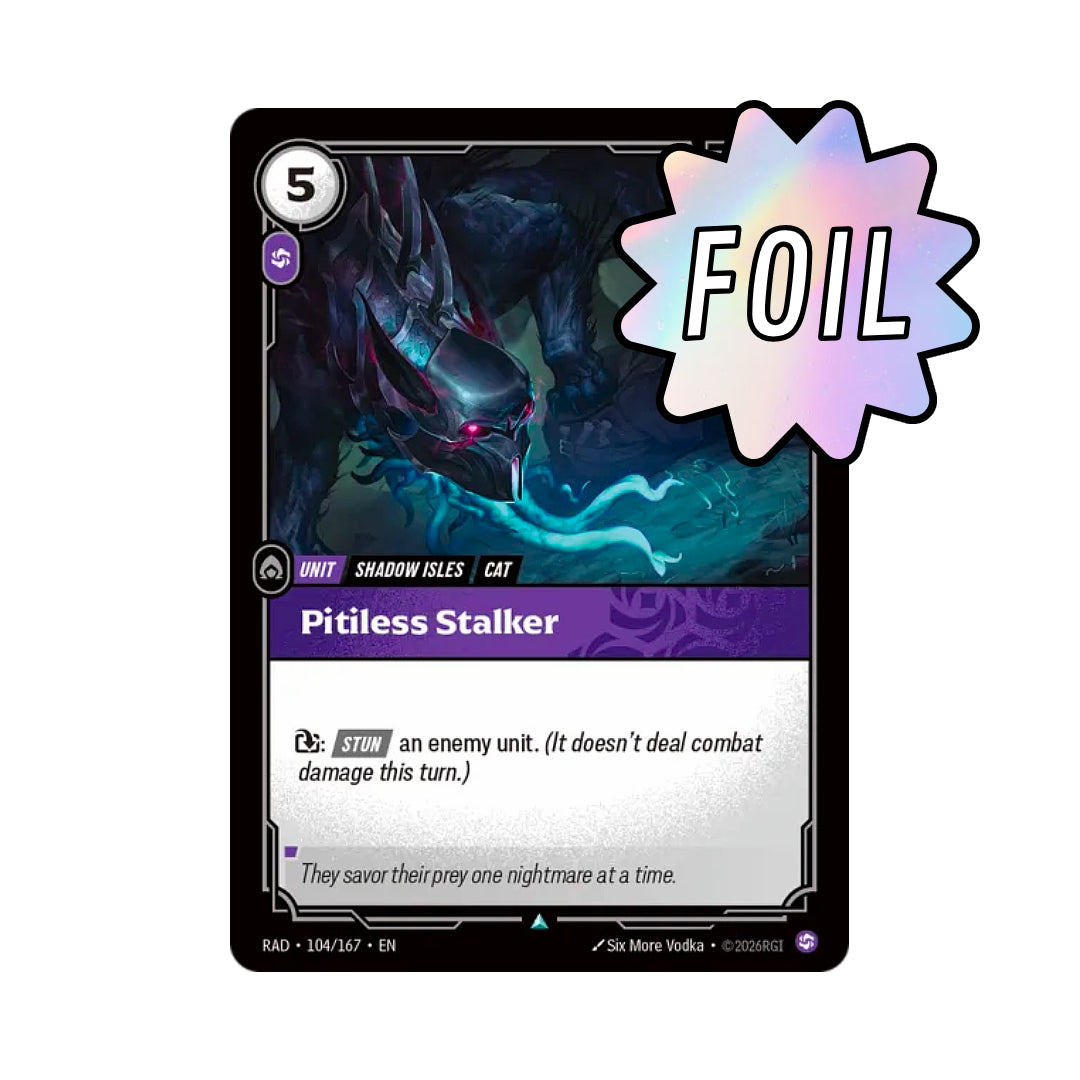 Pitiless Stalker (RAD-104)