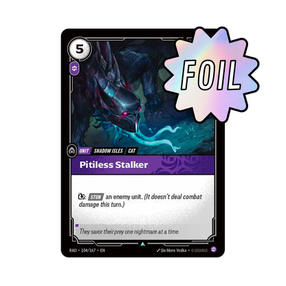 Pitiless Stalker (RAD-104)
