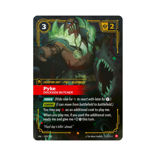 Pyke - Dockside Butcher (UNL - 028) - Cards Beyond