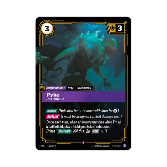 Pyke - Returned (UNL - 145) - Cards Beyond