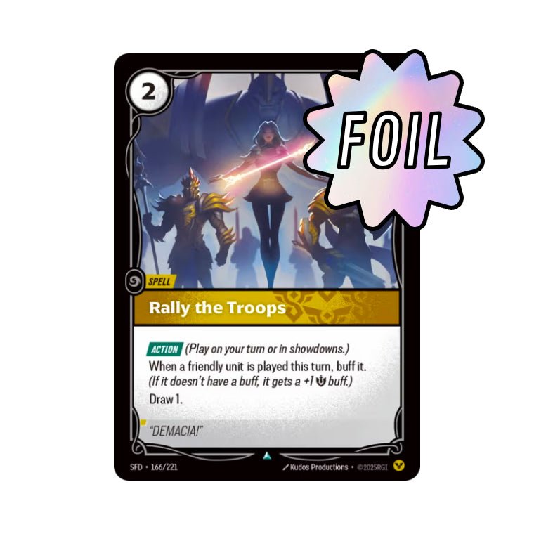 Rally the Troops (SFD - 166) - Cards Beyond