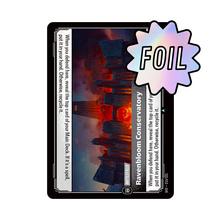 Ravenbloom Conservatory (SFD - 215) - Cards Beyond