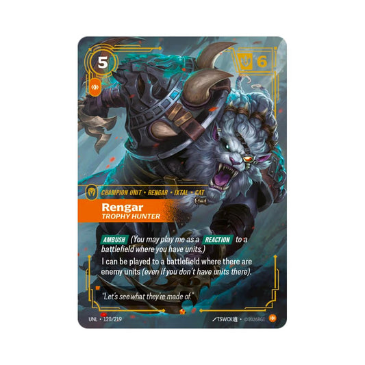 Rengar - Trophy Hunter (UNL - 120) - Cards Beyond