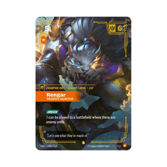 Rengar - Trophy Hunter (UNL - 120a) - Cards Beyond