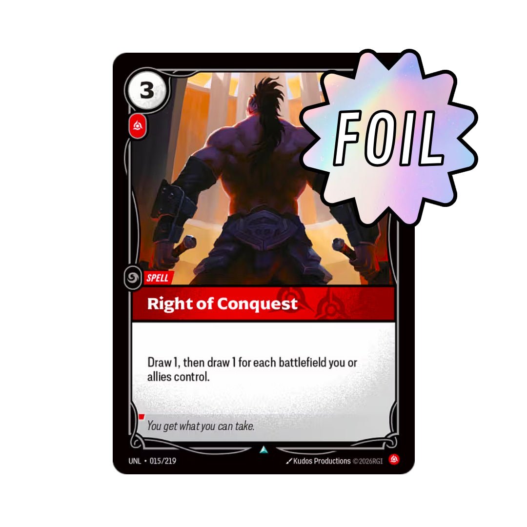 Right of Conquest (UNL - 015) - Cards Beyond