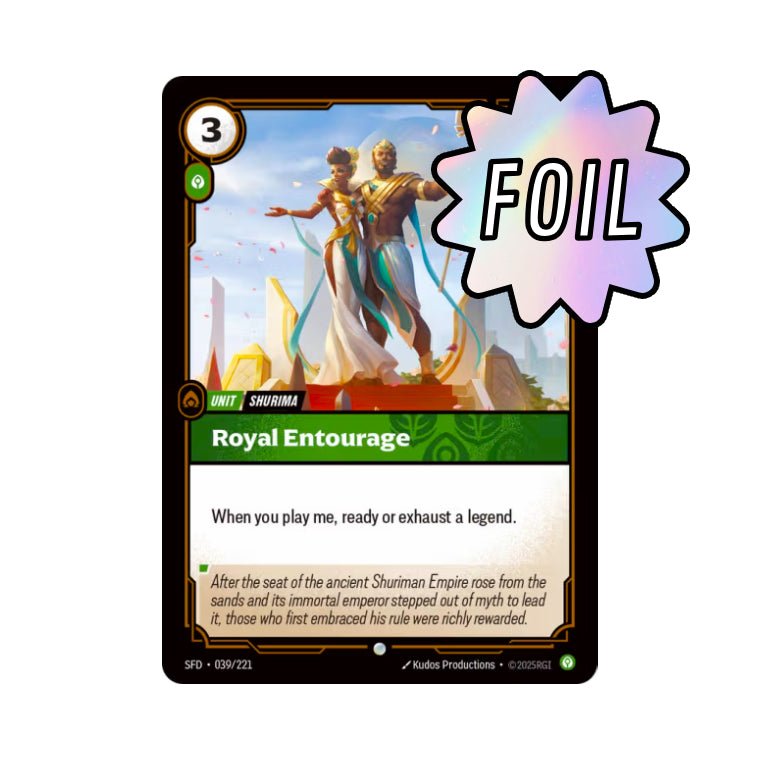 Royal Entourage (SFD - 039) - Cards Beyond