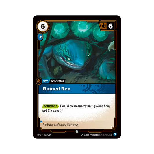 Ruined Rex (UNL - 067) - Cards Beyond