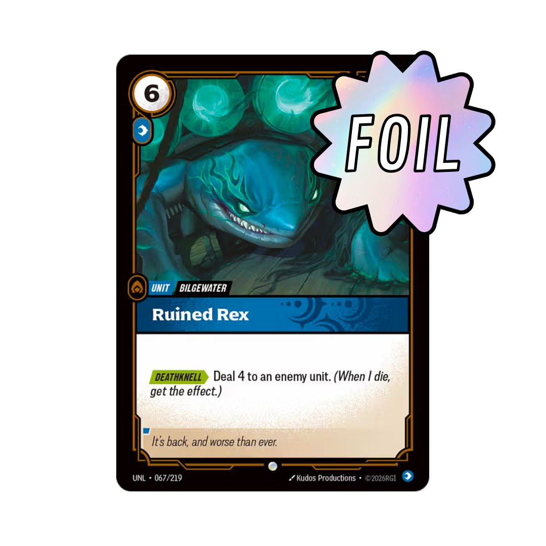 Ruined Rex (UNL - 067) - Cards Beyond