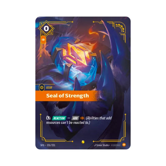 Seal of Strength (SFD - 231) - Cards Beyond