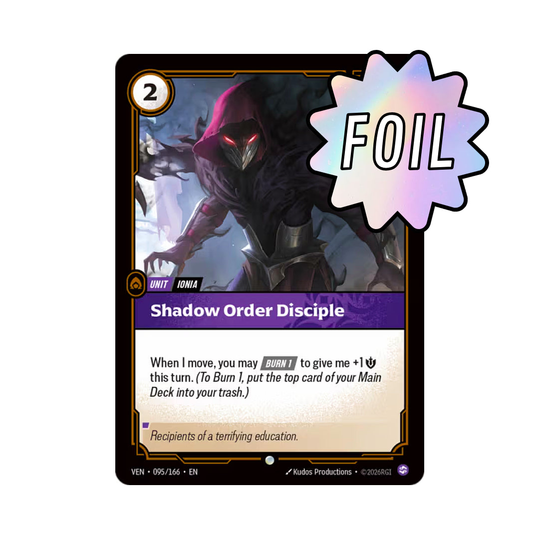 Shadow Order Disciple (VEN-095)