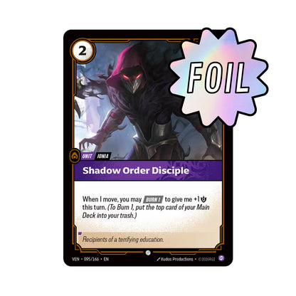 Shadow Order Disciple (VEN-095)