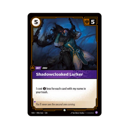 Shadowcloaked Lurker (VEN-096)