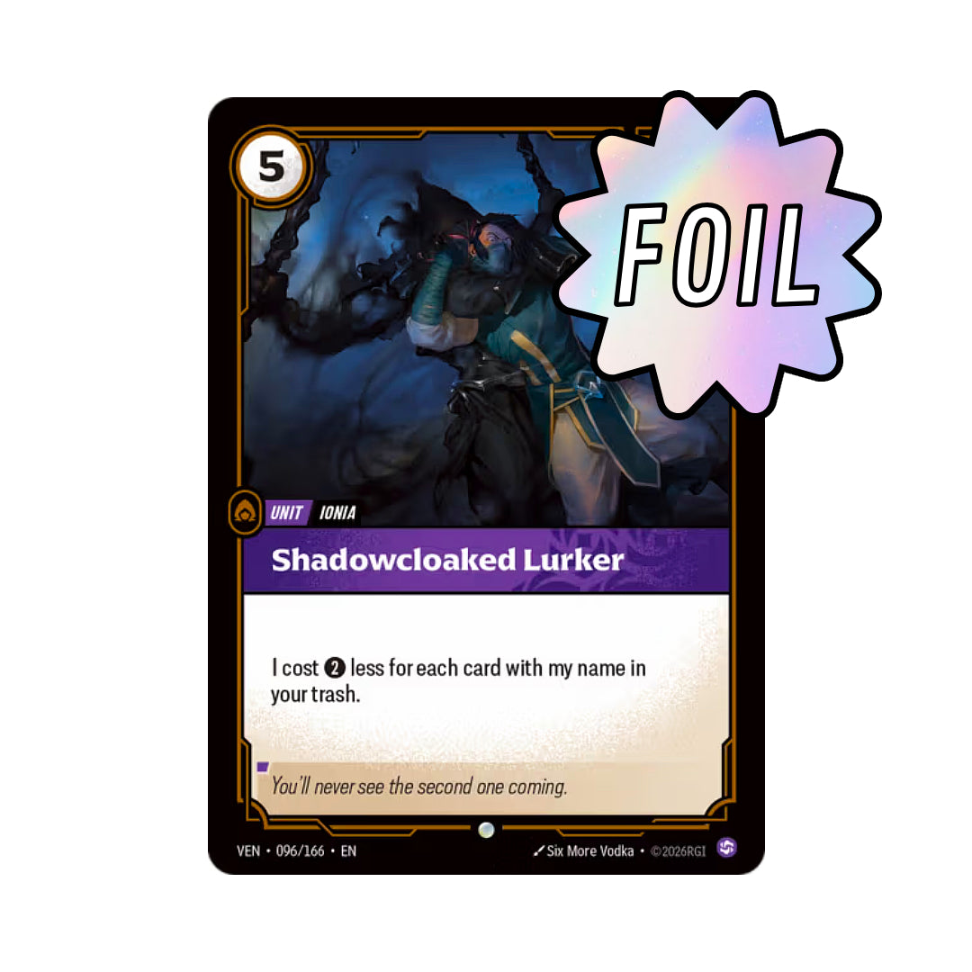 Shadowcloaked Lurker (VEN-096)