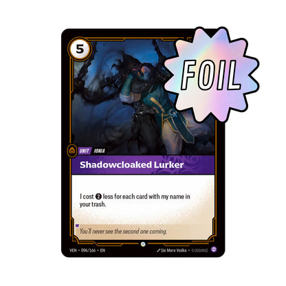 Shadowcloaked Lurker (VEN-096)