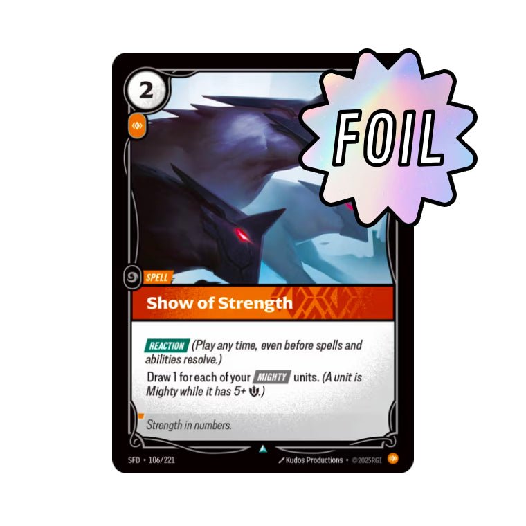 Show of Strength (SFD - 106) - Cards Beyond