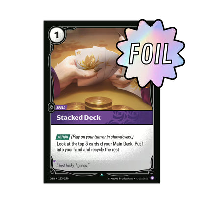 Stacked Deck (OGN-183)