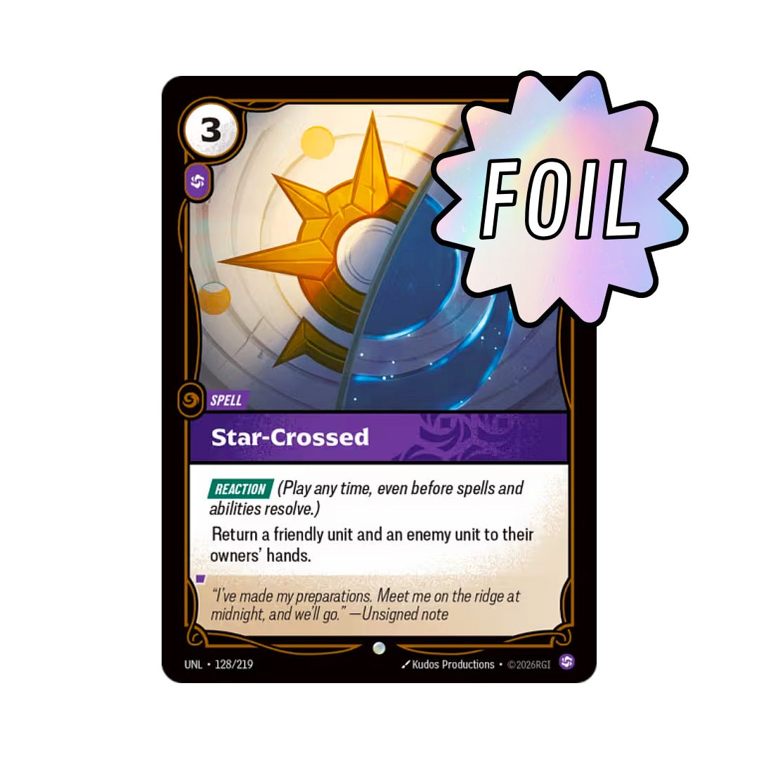 Star - Crossed (UNL - 128) - Cards Beyond