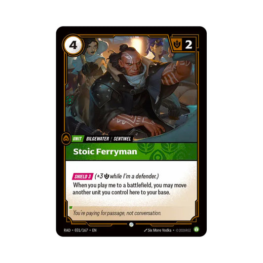 Stoic Ferryman (RAD-031)