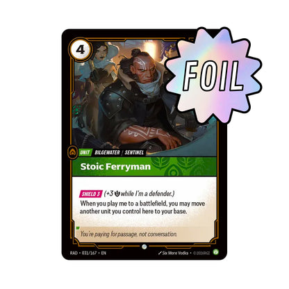 Stoic Ferryman (RAD-031)