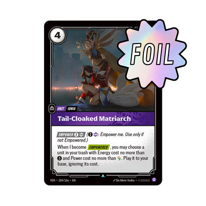 Tail-Cloaked Matriarch (VEN-104)