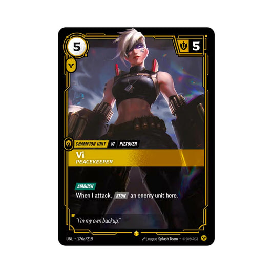 Vi - Peacekeeper (UNL - 176a) - Cards Beyond