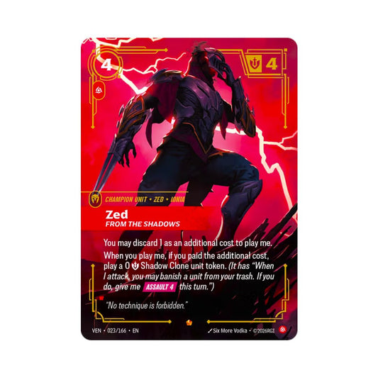 Zed - From the Shadows (VEN-023) - Cards Beyond